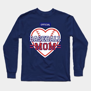 Baseball Mom Official Son Daughter Player Long Sleeve T-Shirt